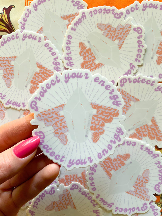 Protect Your Energy | Sticker