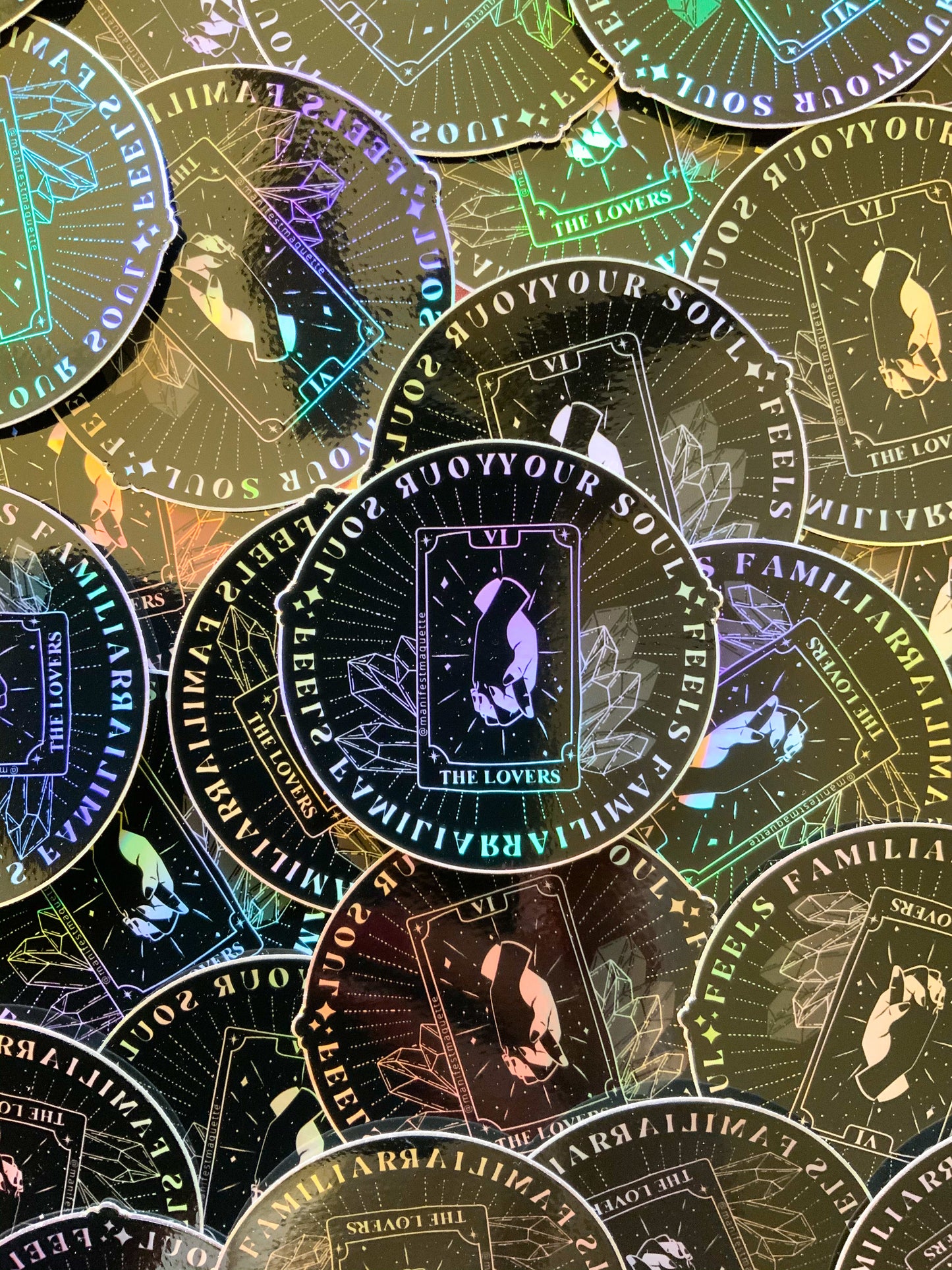 Your Soul Feels Familiar | Holographic Sticker